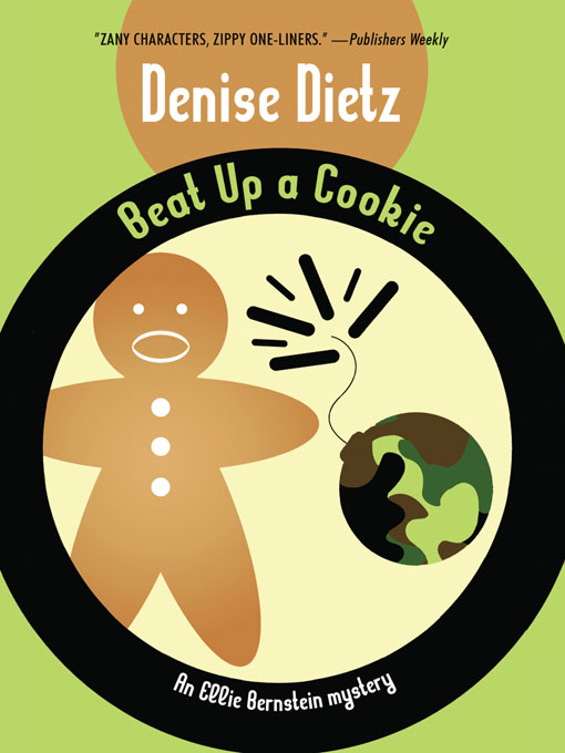Title details for Beat Up a Cookie by Denise Dietz - Available